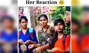 ಆ ಹುಡುಗಿ ರಿಯಾಕ್ಷನ್ ನೋಡಿ ಹೇಗಿದೆ ....!!!
