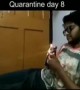 ಕ್ವಾರಂಟೈನ್ ೮ನೇ ದಿನ ....
