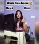 ವರ್ಕ್ ಫ್ರಮ್ ಹೋಂ ಅನುಭವ