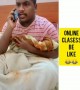 ಆನ್ಲೈನ್ ಕ್ಲಾಸ್ ಅವಾಂತರ ...